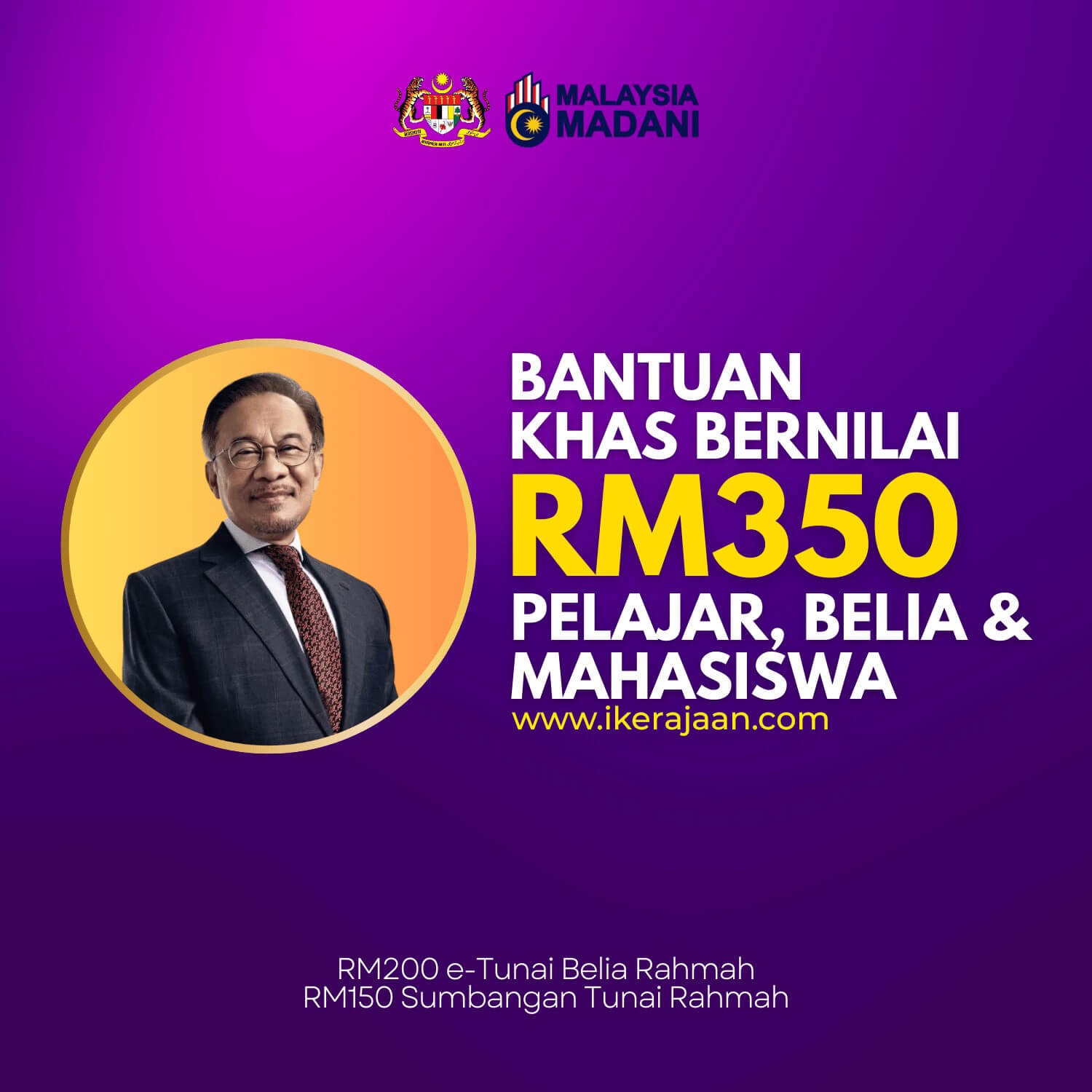 Bantuan Khas RM350 Untuk