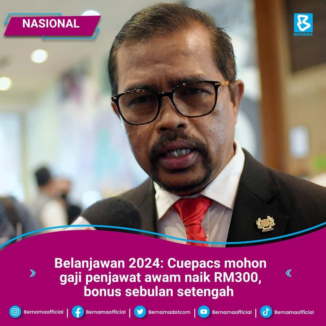 Belanjawan 2024 : Gaji Dinaikkan