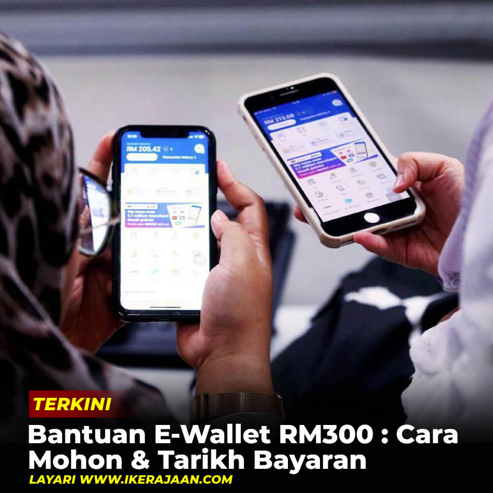 Bantuan E-Wallet RM300 : Cara