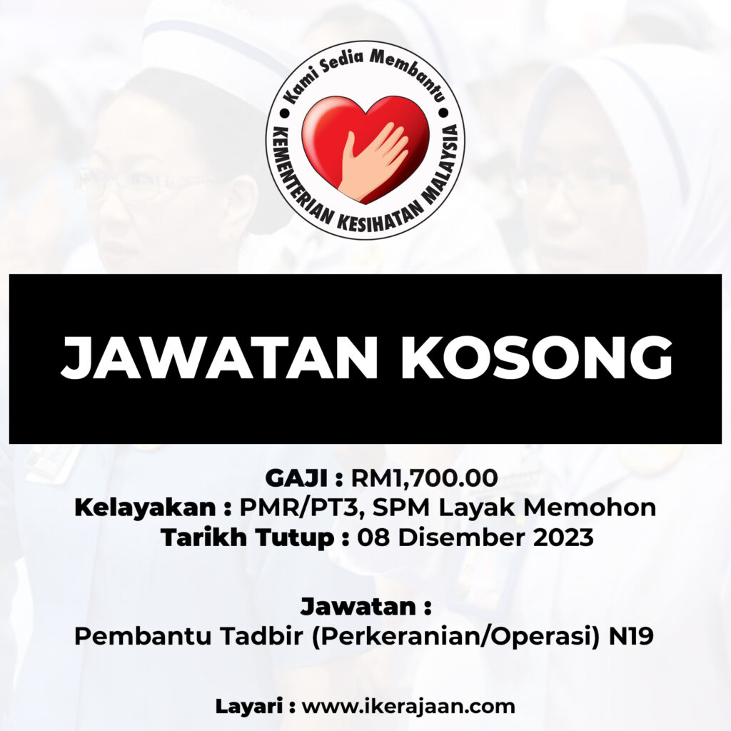 Kementerian Kesihatan Malaysia (KKM) Buka Pengambilan Terkini