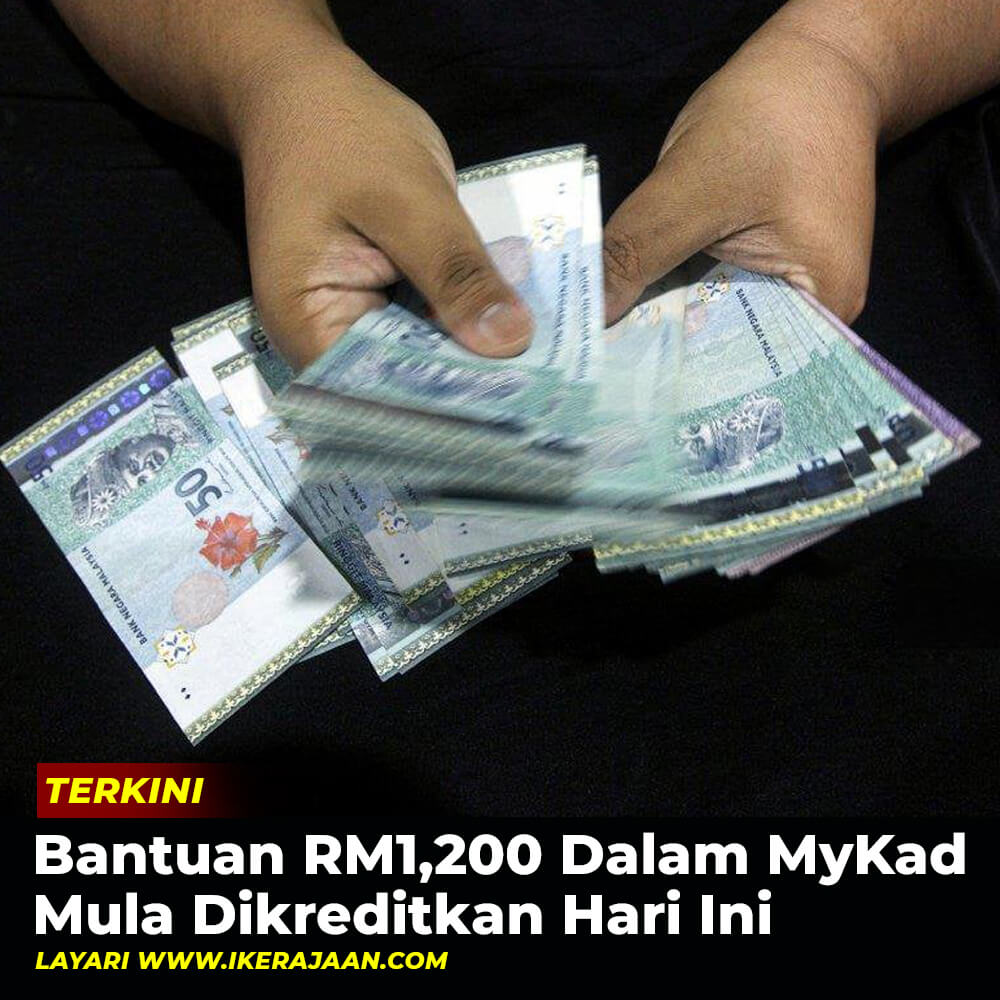 Bantuan RM1200 Dalam MyKad