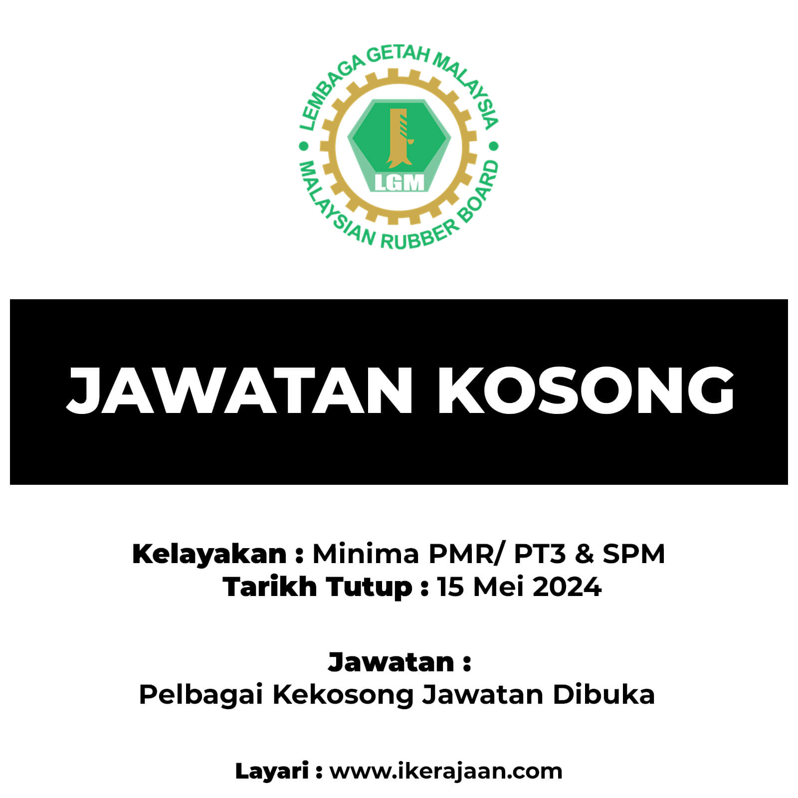 Jawatan Kosong LGM 2024