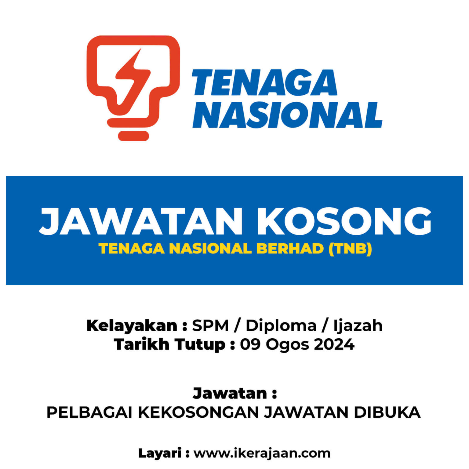Jawatan Kosong 2024 Tenaga Nasional Berhad (TNB)