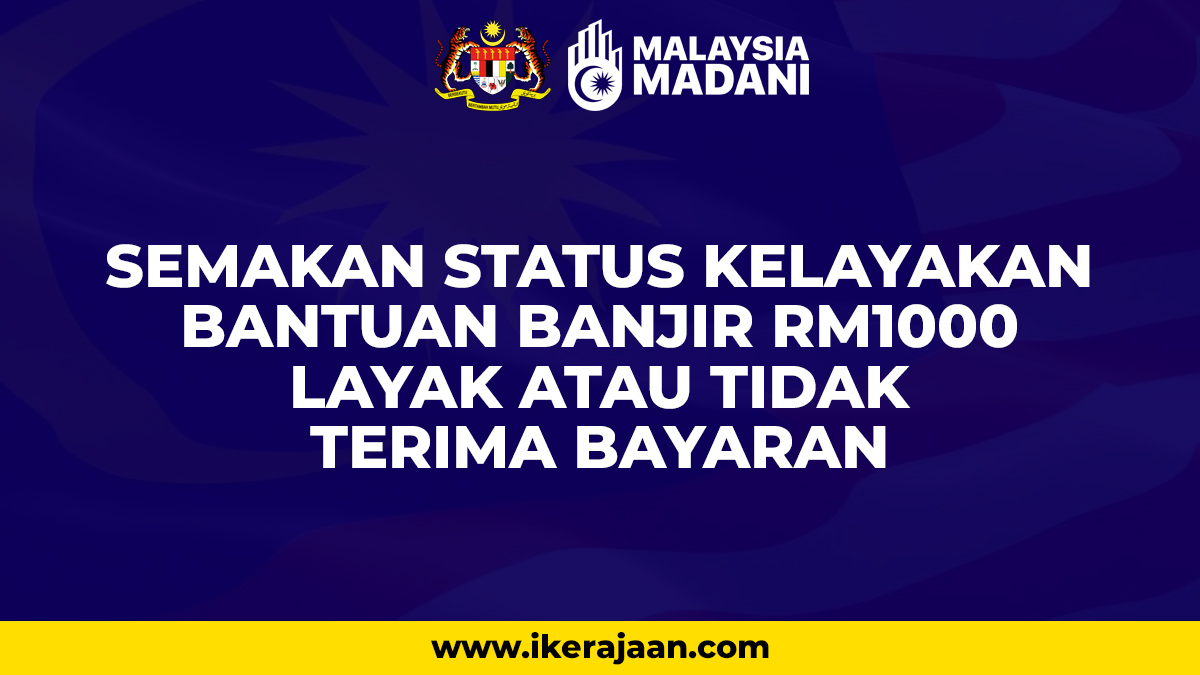 semakan bantuan banjir