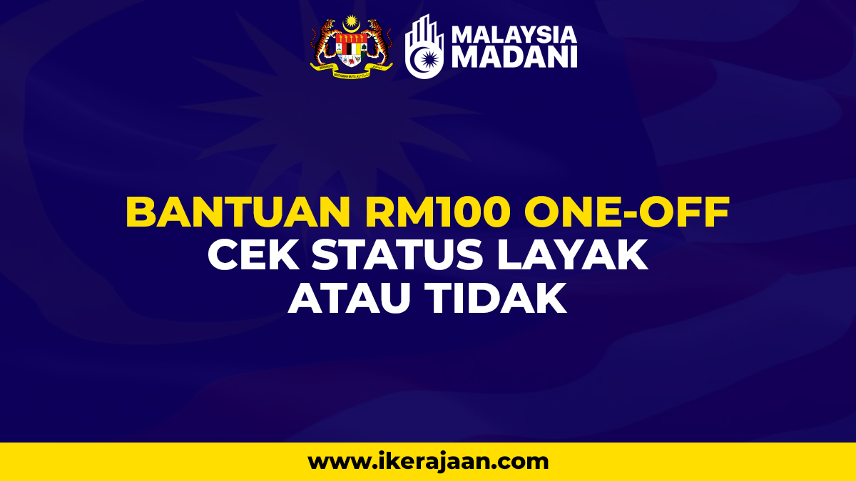 bantuan rm100 one off